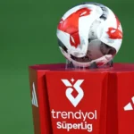Trendyol Süper Lig 33. Hafta