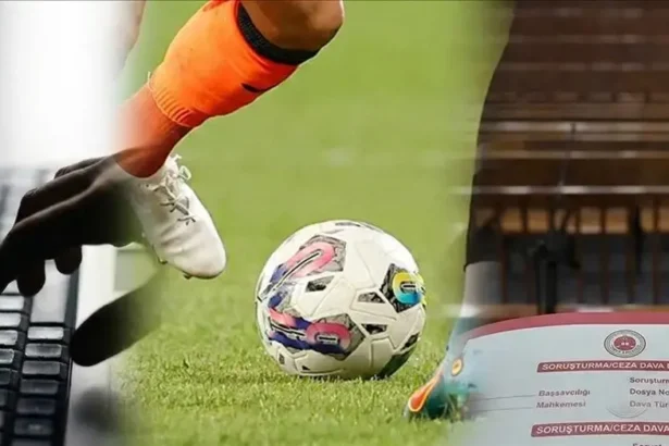 Türk Futbolunda Yasa Dışı Bahis Depremi: 5 Yöneticiye Tutuklama Talebi