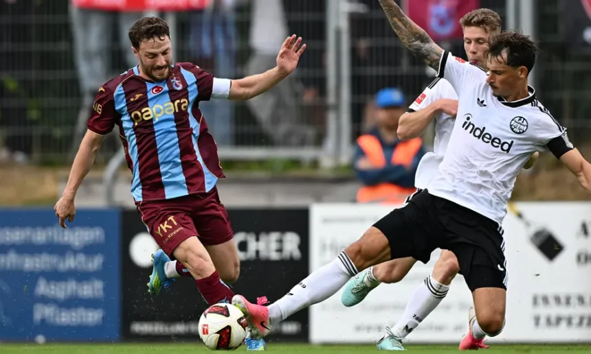 Trabzonspor Avusturya Kampında Eintracht Frankfurt'a 3-0 Mağlup Oldu