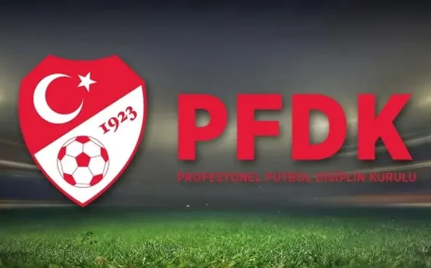 TFF'den Süper Lig'de Disiplin Depremi: 11 Kulüp PFDK'ya Sevk Edildi